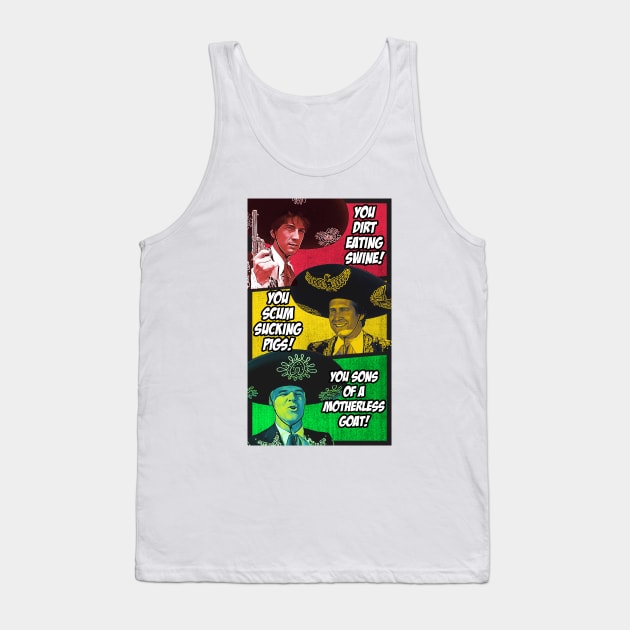 You Sons of a Motherless Goat! Tank Top by creativespero